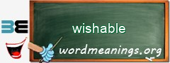 WordMeaning blackboard for wishable